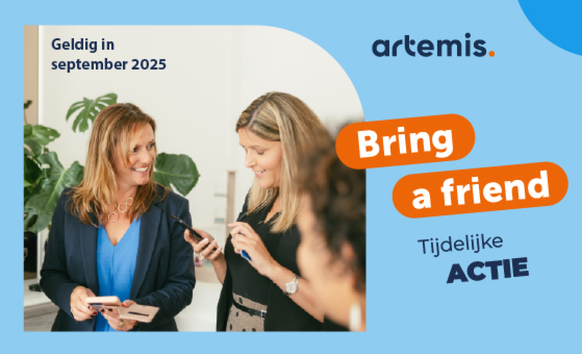 Artemis nieuws september 2025 bring a friend actie overzicht