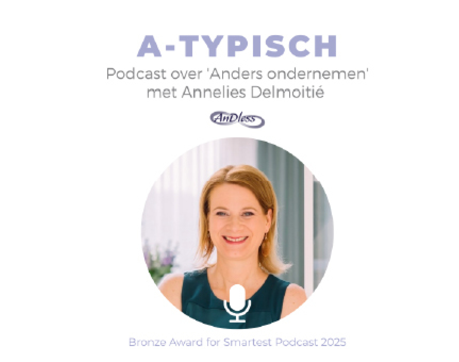 Artemis nieuws mei 2026 Podcast A typisch ondernemen Annelies Delmoitié 100